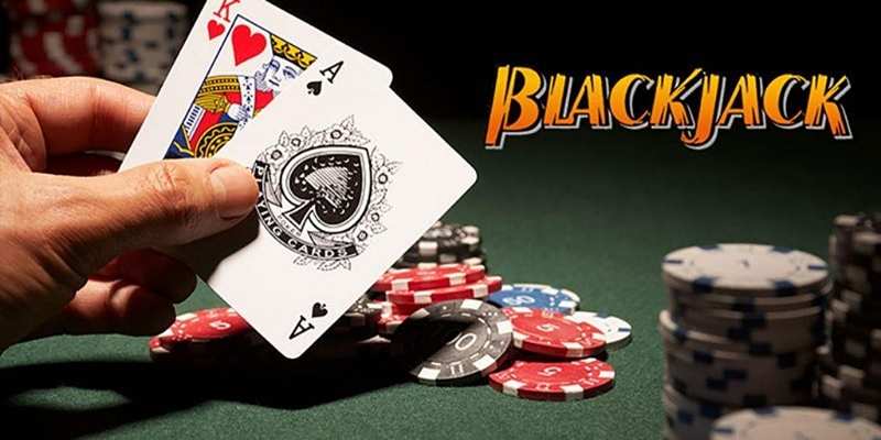 Luật chơi blackjack chuẩn xác dành cho hội viên