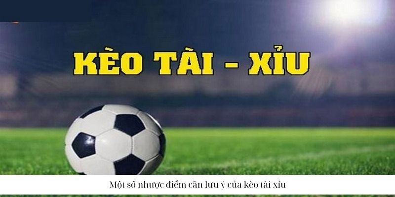 Nhược điểm lớn từ cổng cược tài xỉu 
